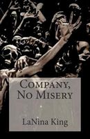 Company, No Misery