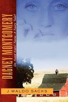 Cover of Dagney Montgomery on Aunt Kate's Farm: A Fairy Tale? by J. Waldo Sacks