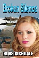 Cover of Broken Silence by Ross Richdale