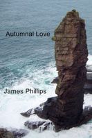 Cover of Autumnal Love by James Phillips