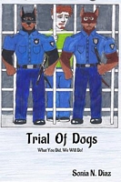 Trial Of Dogs