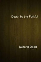 Death by the Forkful