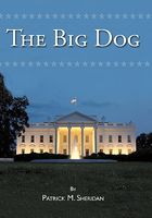 Cover of The Big Dog by Patrick M. Sheridan