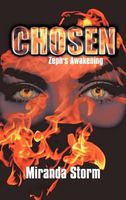 Cover of Chosen: Zeph's Awakening by Miranda Storm