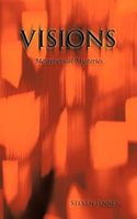 Cover of Visions: Metaphorical Mysteries by Steven Jennex