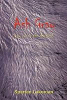Cover of Ash Gray: Stay Out of the Rockies! by Spartan Lakonian