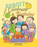 Cover of Abbott Celebrates a Birthday by Sheila Easley