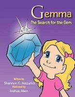 The Search for the Gem