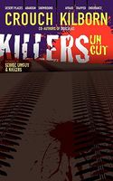 Killers Uncut