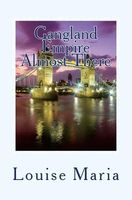 Gangland Empire - Almost There