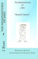 Cover of Baseball Season by J. Rose