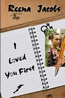 Cover of I Loved You First by Reena Jacobs