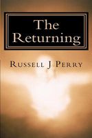 Cover of The Returning by Russell J. Perry