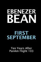 Cover of First September by Ebenezer Bean
