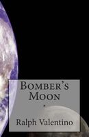 Cover of Bomber's Moon by Ralph Valentino