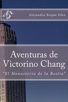 Aventuras de Victorino Chang.