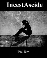 Cover of Incestascide by Paul Tarr