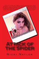 Cover of Attack of the Spider by Nicki Naylor