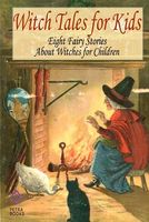 Witch Tales for Kids