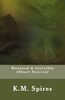 Cover of Haunted by K.M. Spires