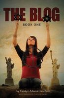 Cover of The Blog by Carolyn Hanchett
