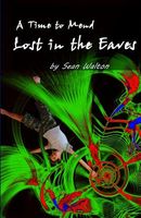 Cover of Lost in the Eaves by Sean Walton