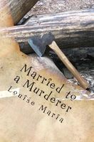 Married to a Murderer