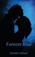 Forever Blue