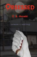 Cover of Obsessed by C.A. Janoski