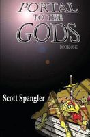 Cover of Portal to the Gods by Scott Spangler