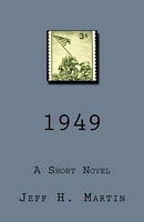 Cover of 1949 by Jeff H. Martin