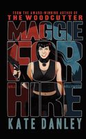 Maggie for Hire