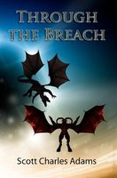 Cover of Through the Breach by Scott Charles Adams