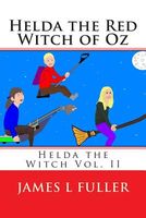 Cover of Helda the Red Witch of Oz by James L. Fuller