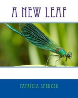 Cover of A New Leaf by Patricia M. Spencer