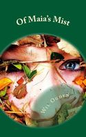 Cover of Of Maia's Mist by Wil Ogden
