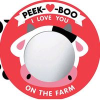 Peek-A-Boo, I Love You! On The Farm