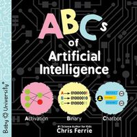 ABCs of Artificial Intelligence