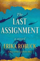 Erika Robuck's Latest Book