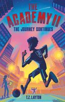 Cover of The Journey Continues by T.Z. Layton