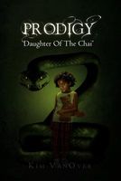 Cover of Prodigy by Kim Vanover