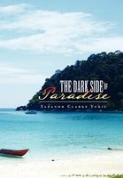 Cover of The Dark Side of Paradise by Eleanor Clarke Yukic