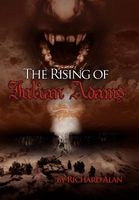 Cover of The Rising of Julian Adams by Richard Alan