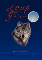 Cover of Loup Garou by Michael Daniels