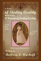 A Woman of Sterling Quality