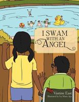 Cover of I Swam with an Angel by Vastine East