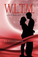 Cover of W.L.T.M. by Jim Cunningham