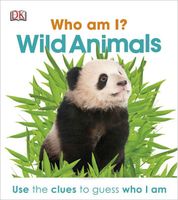 Who Am I? Wild Animals