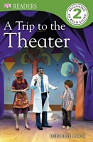 A Trip to the Theater