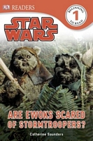 Are Ewoks Scared of Stormtroopers?